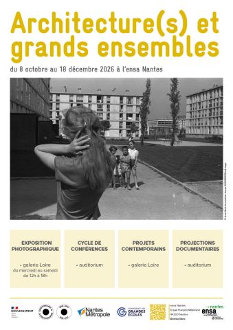 Affiche : Exposition « Architecture (s) et grands ensembles », École nationale supérieure d’architecture - ensa, 8 oct.