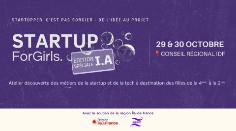 Affiche : Startup For Girls : édition spéciale IA, Conseil Régional ILE DE FRANCE, 29 oct.