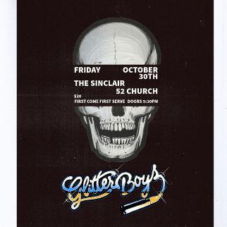 Poster: The Glitter Boys (52 Church), The Sinclair, Oct 30