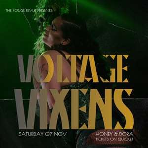 Poster: The Rouge Revue presents Voltage Vixens, Honey & Dora Rooftop, Nov 7