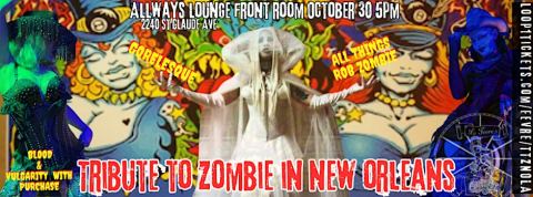 Poster: Tribute to Rob Zombie, The AllWays Lounge & Cabaret, Oct 30