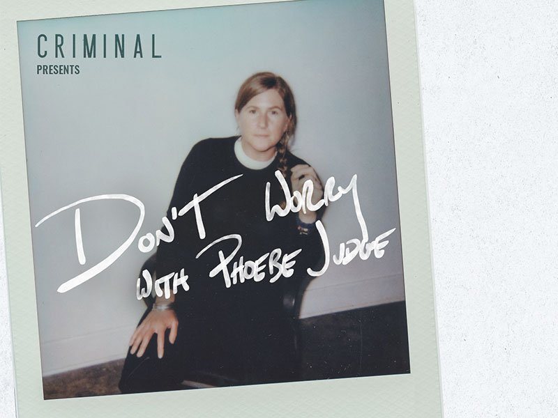 Poster: Criminal Presents: An Evening with Phoebe Judge