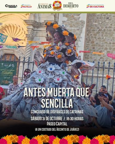Cartel: Antes muerta que sencilla 2026, concurso de disfraces de catrinas en Paseo Capital, Paseo Capital, 31 oct