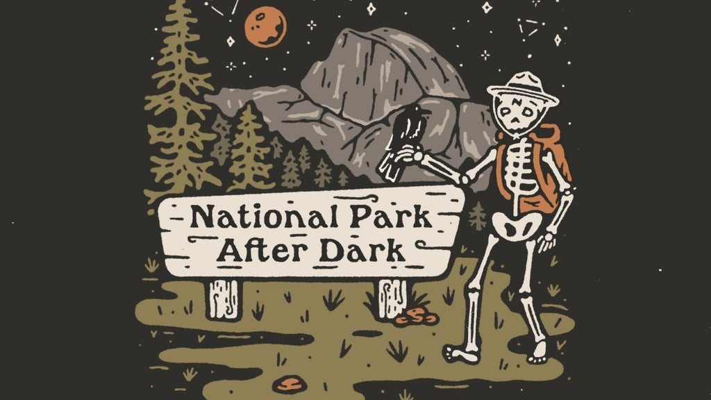 Poster: National Park After Dark: Your Neck of the Woods Tour