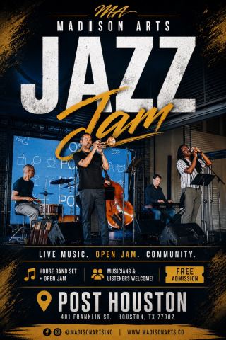 Poster: Madison Arts: Jazz Jam on the Docks at Post Houston, Post Houston, Oct 29