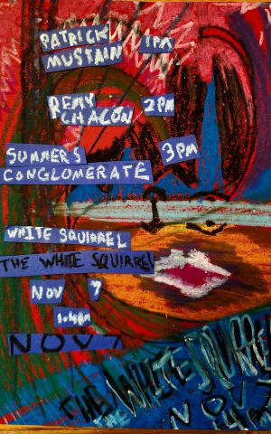 Poster: Remy Chacón w. Patrick Mustain, Summers Conglomerate, White Squirrel Bar, Nov 7