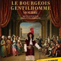 Poster: Le Bourgeois Gentilhomme, Théâtre Montmartre Galabru, Oct 31