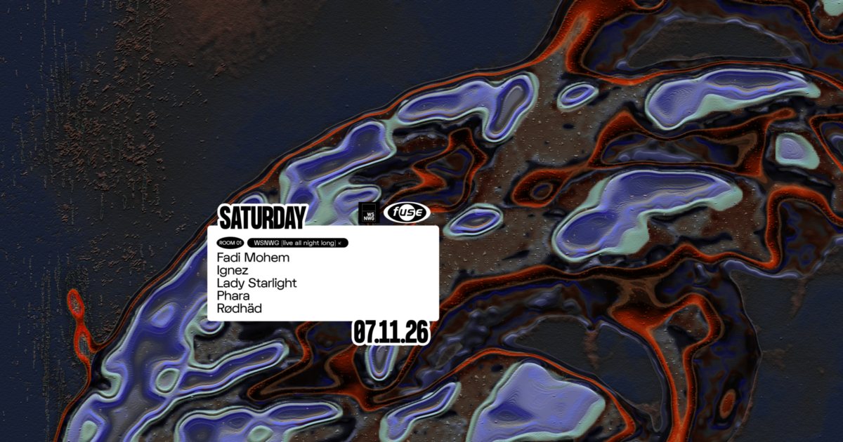 Affiche : Fuse presents: WSNWG (live all night long)