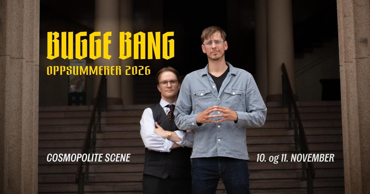 Poster: Bugge Bang oppsummerer 2026