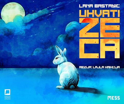 Plakat: Uhvati zeca, Narodno pozorište Sarajevo, 28. okt