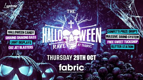 Poster: The Halloween Rave at Fabric! Halloween 2026 🏆 – LAST 5 TICKETS ‼️, Fabric, Oct 29