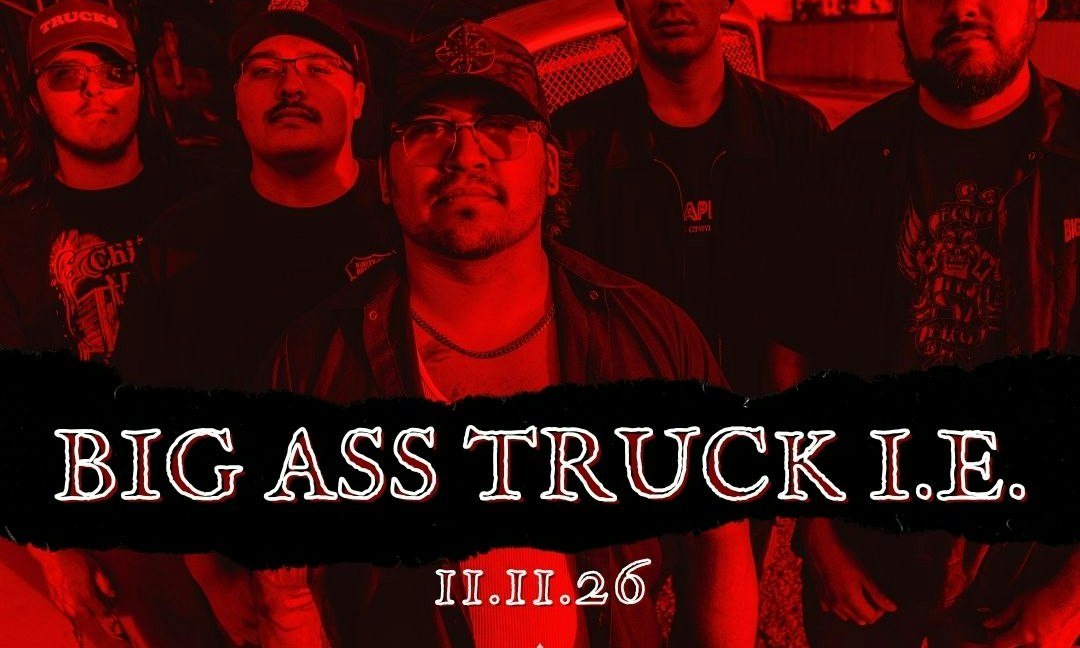 Poster: Big Ass Truck I.E.