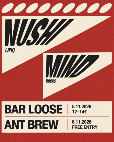 Poster: Nushi (JPN) w/ Mind Rocks, Bar Loose, Nov 5