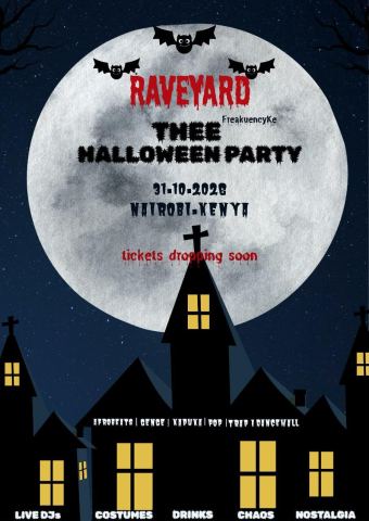 Poster: RaveYard: Thee Halloween Party, Uptown Lavington, Oct 31