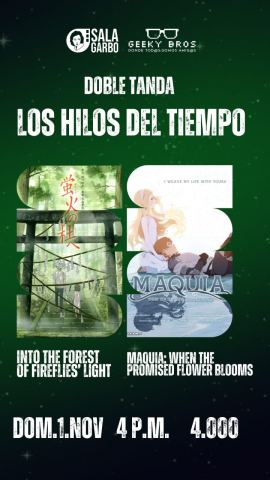 Cartel: Geeky Bros presenta: Doble tanda Los Hilos del Tiempo, Sala Garbo, 1 nov