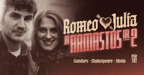 Plakat: Romeo & Julia ja ARMASTUS nr. 2, Piip ja Tuut Teater, 8. nov