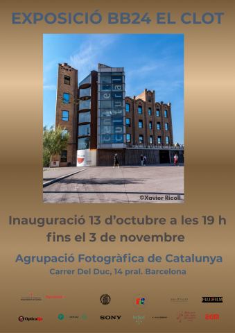 Cartel: Exposició fotogràfica "Barna Barris 2024 – El Clot", Agrupació Fotogràfica de Catalunya, 13 oct