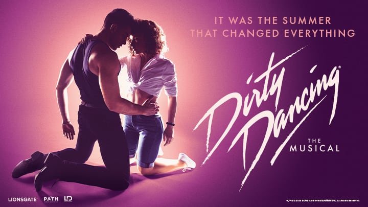 Poster: Dirty Dancing: The Musical