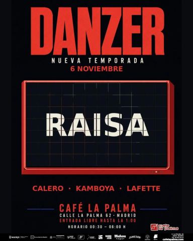 Cartel: DANZER: CALERO + KAMBOYA + LAFETTE + RAISA, Café La Palma, 6 nov