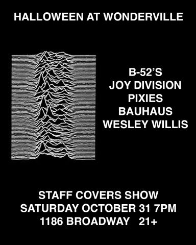 Poster: Love Will Tear Us Apart On Halloween, Wonderville, Oct 31