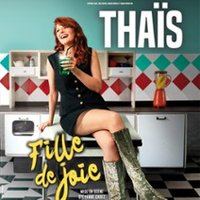 Affiche : Thaïs - Fille de Joie, Comédie Montorgueil, 30 oct.