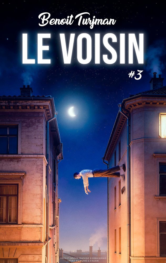 Affiche : Le Voisin #3