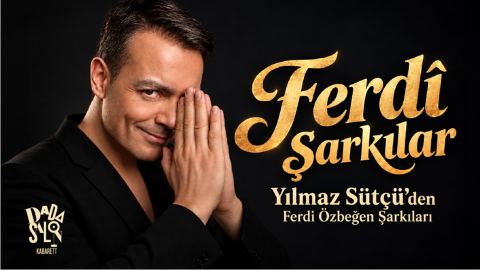 Afiş: Yılmaz Sütçü - Ferdi Şarkılar (Ferdi Özbeğen Şarkıları), Dada Salon Kabarett, 28 Eki
