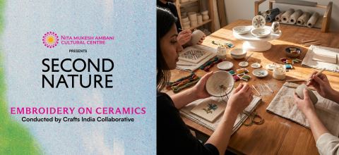 Poster: Embroidery on Ceramics at Second Nature, Nita Mukesh Ambani Cultural Centre (NMACC), Oct 31