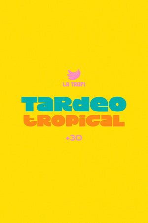 Poster: TARDEO LA TROPI, Shôko Madrid, Oct 31