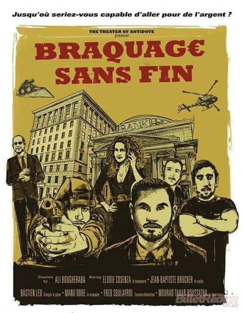 Affiche : Braquage Sans Fin