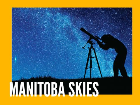 Poster: Manitoba Skies – Planetarium Show, Manitoba Museum, Oct 31