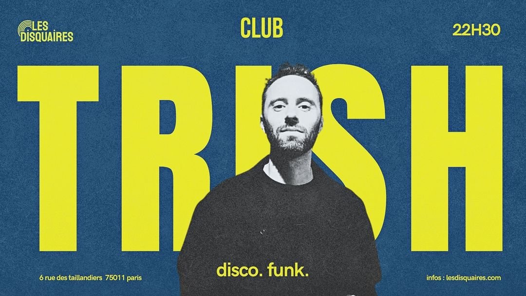 Affiche : TRISH - CLUB