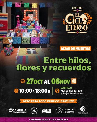 Poster: Altar de Muertos «Entre hilos, flores y recuerdos» en el Museo del Sarape y Trajes Mexicanos, Museo del Sarape y Trajes Mexicanos, Oct 27