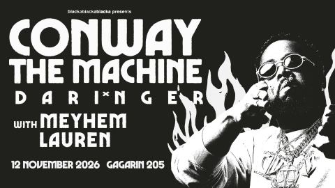Αφίσα: CONWAY THE MACHINE, Gagarin 205, 12 Νοε