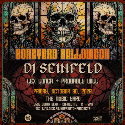 Poster: BONEYARD HALLOWEEN ft. DJ Seinfeld, The Music Yard, Oct 30