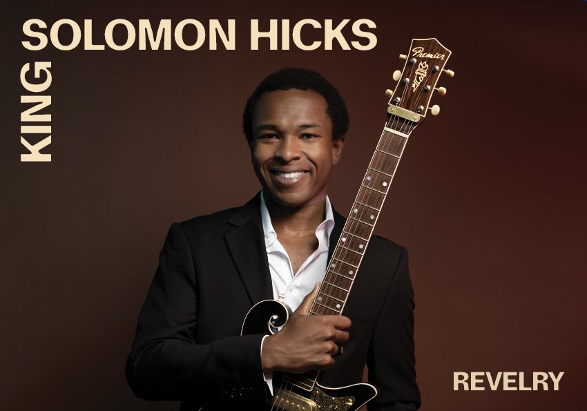 Poster: Revelry: King Solomon Hicks