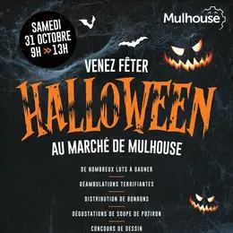 Affiche : Venez fêter Halloween au Marché de Mulhouse, Marché du Canal Couvert, 31 oct.