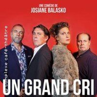 Affiche : Un grand cri d’amour, Le Complexe du Rire, 2 nov.