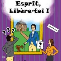 Poster: Esprit, Libère-Toi !
