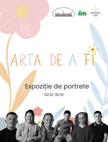 Afiș: Arta de a fi, Muzeul Național de Istorie a Moldovei, 2 oct.