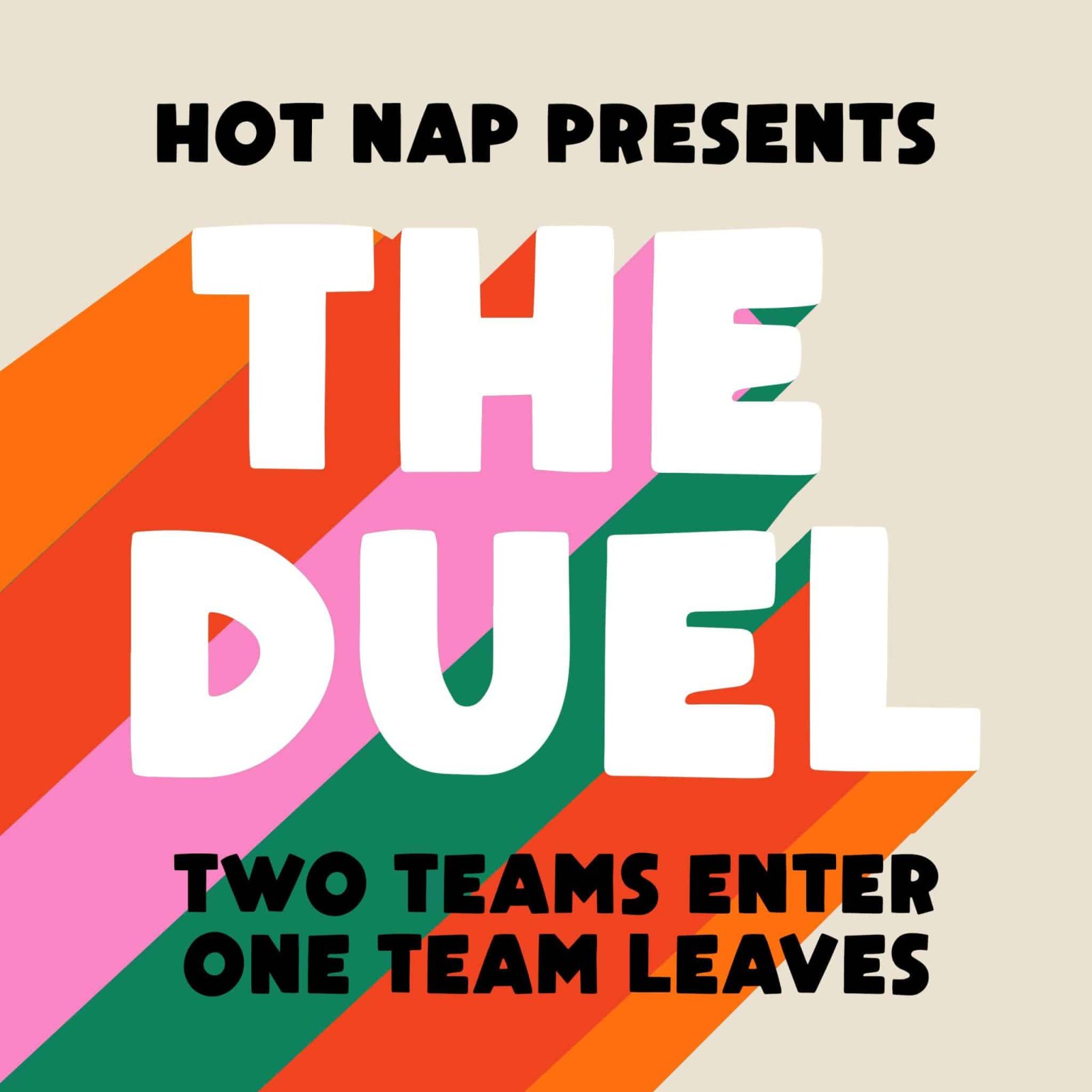Poster: Hot Nap Presents The Duel