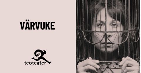 Poster: Teoteater: Värvuke, Teoteater, Nov 7
