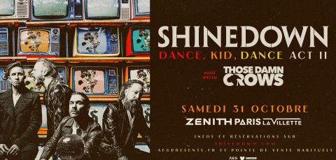 Affiche : Shinedown, Zénith Paris - La Villette, 31 oct.