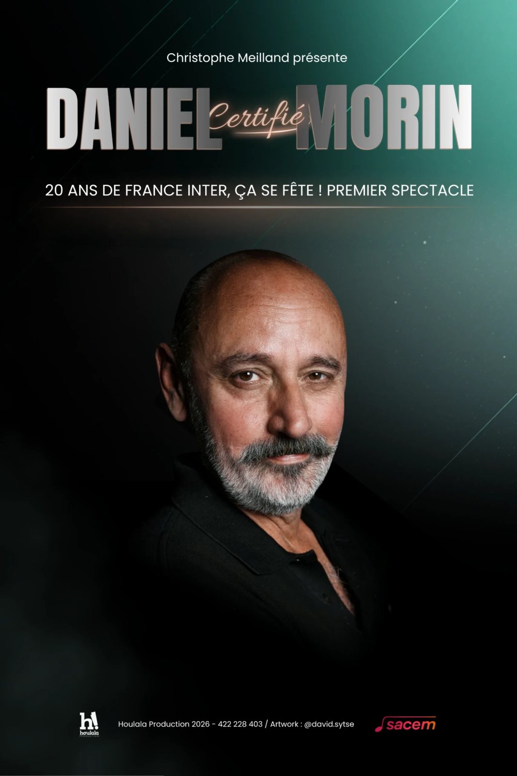 Affiche : Daniel Morin – Daniel – Certifié - Morin
