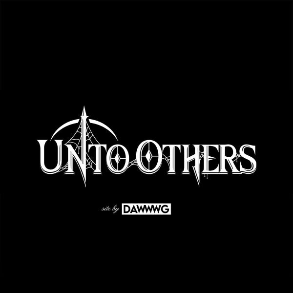 Unto Others
