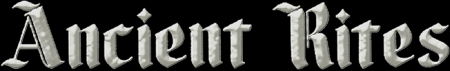 Ancient Rites
